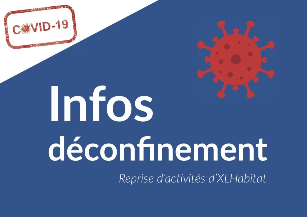 info déconfinement-site XLHabitat