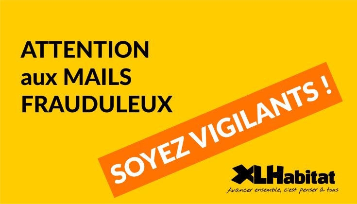 Attention aux mails frauduleux