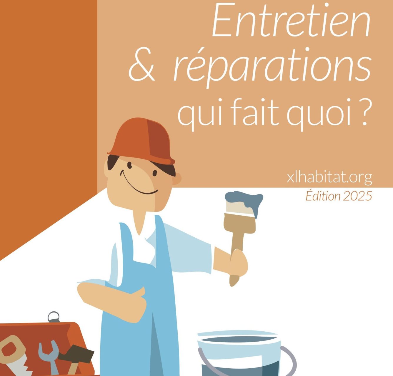 Guide entretien 2025 XLHabitat